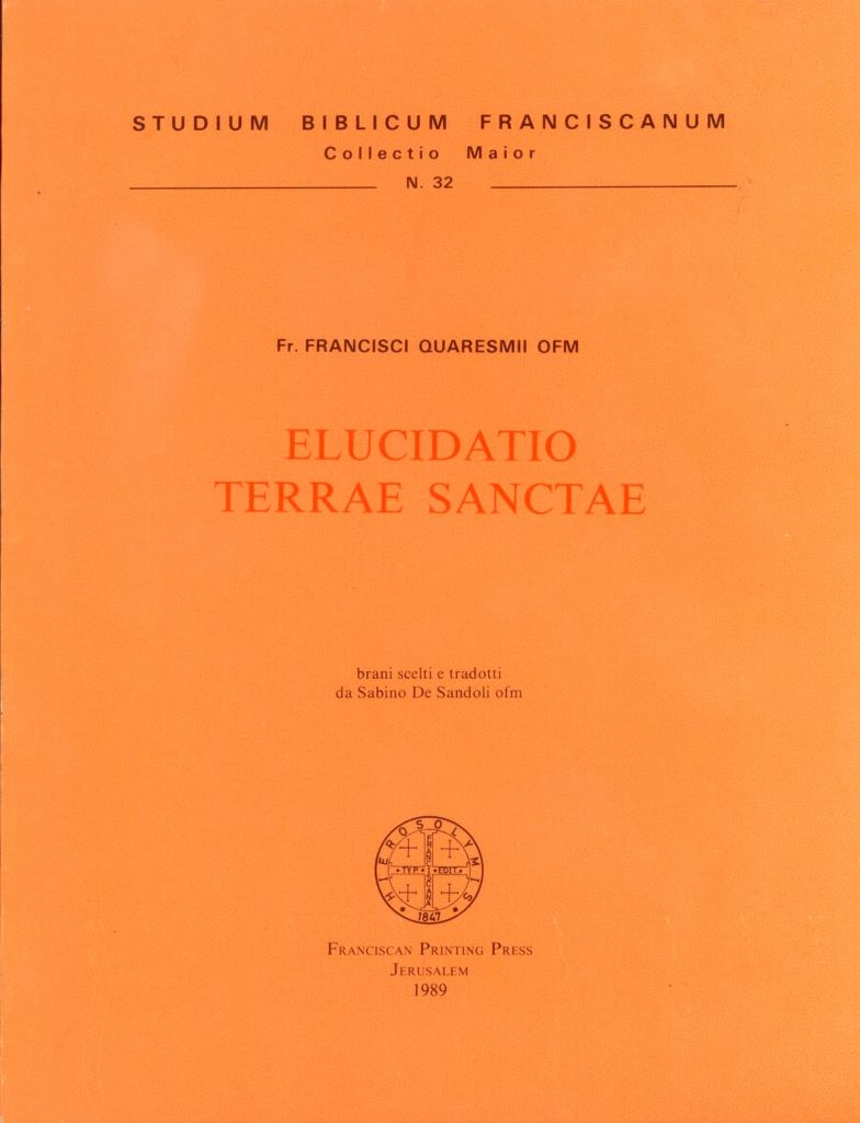 Quaresmi, Elucidatio Terrae Sanctae
